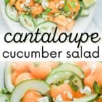 Cantaloupe cucumber salad pin.