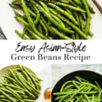 Asian style green beans pin graphic.