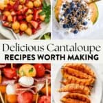 Cantaloupe recipes pin.