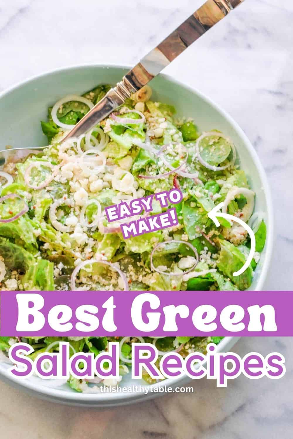 The Best Green Salad Recipe This Healthy Table