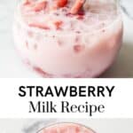Strawberry milk recipe pin.
