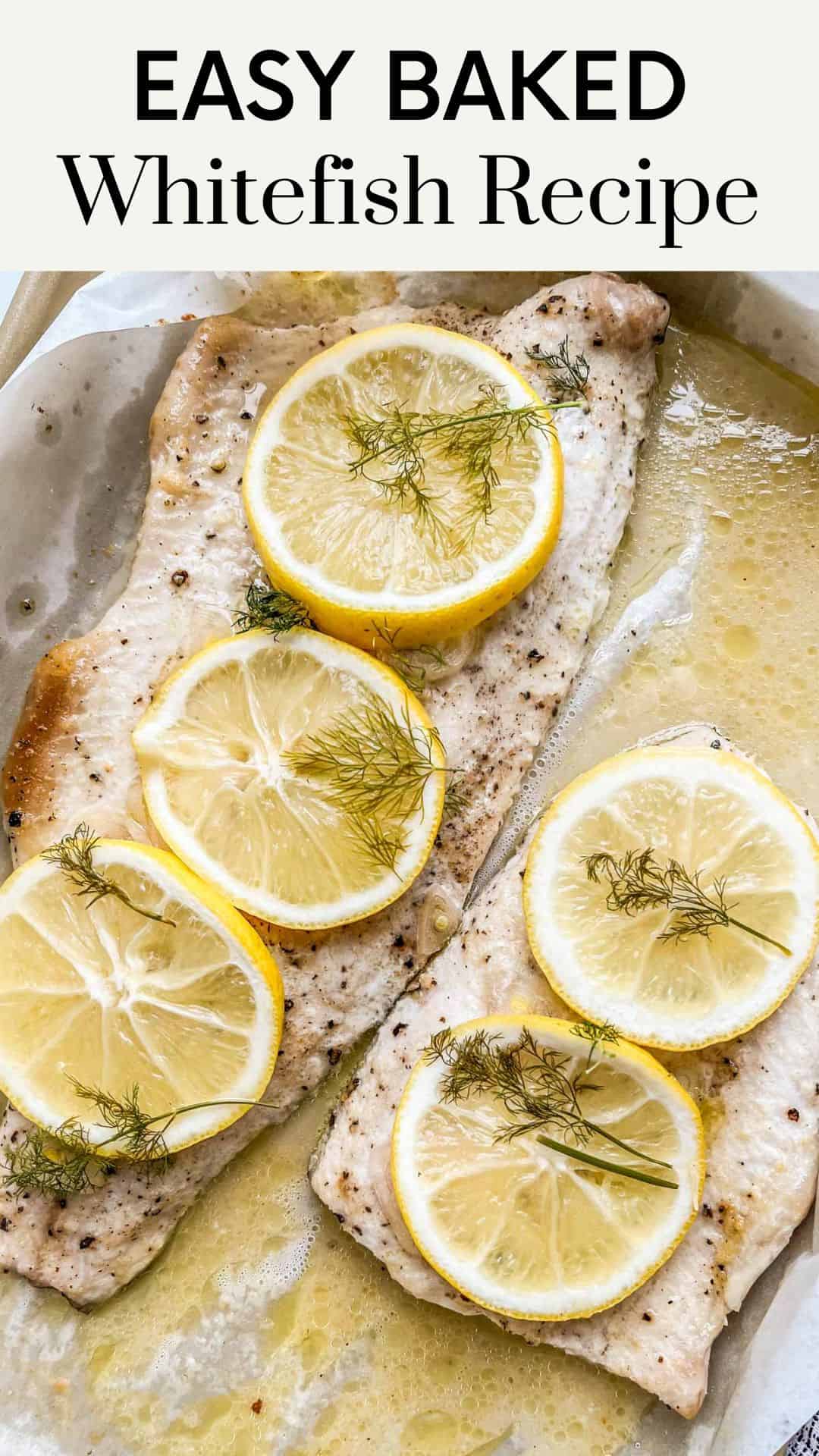 Baked Whitefish - This Healthy Table