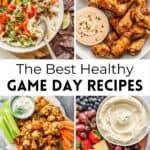 Healthy game day recipes pin graphic.
