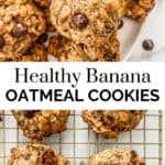 Healthy banana oat cookies pin graphic.