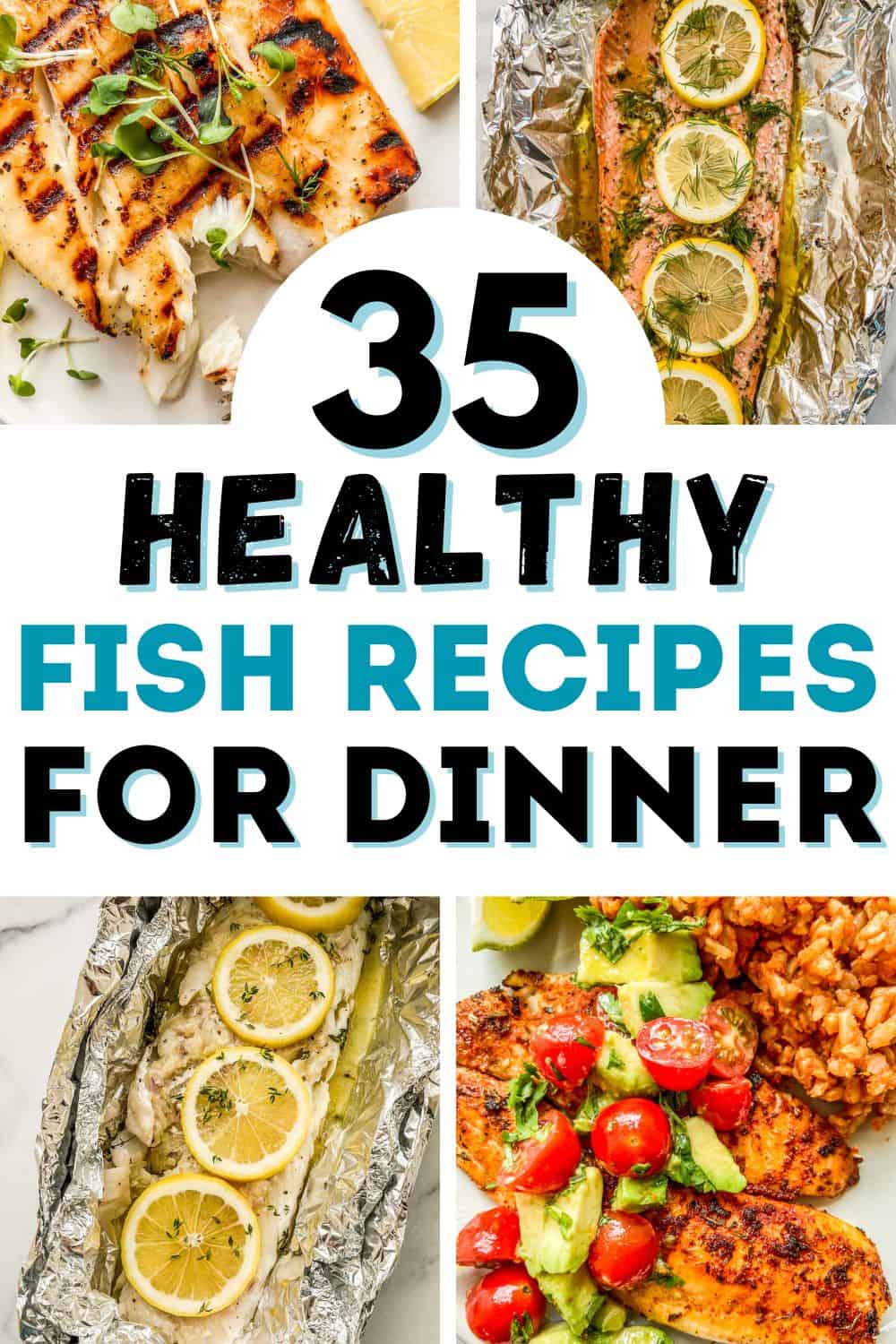35 Tasty & Easy Fish Recipes To Make for Dinner - This Healthy Table