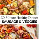 Sheet pan sausage and veggies pin graphic.