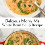 Marry me white bean soup pin graphic.