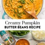 Creamy pumpkin butter beans pin graphic.