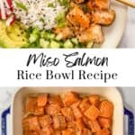 Miso salmon rice bowls pin graphic.