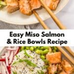 Miso salmon rice bowls pin graphic.