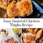 Easy sautéed chicken thighs recipe pin graphic.