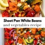 Sheet pan vegetarian beans and veggies pin graphic.